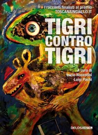 Immagine copertina libro Tigri contro tigri