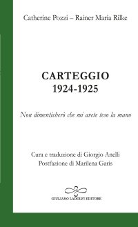 Immagine copertina libro Carteggio 1924-1925; Non dimenticherò che mi avete teso la mano