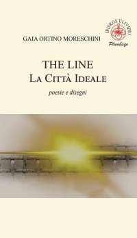 Immagine copertina libro The line. La città ideale