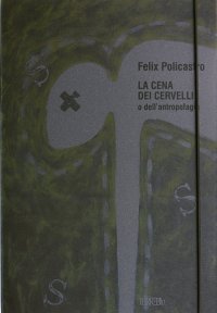 Immagine copertina libro La cena dei cervelli. Ediz. illustrata