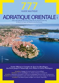 Immagine copertina libro 777 Adriatique orientale. Vol. 1: Istrie, Côte Dalmate de Šmrika à Zadar, Îles du Kvarner, Île de Pag, Archipels de Zadar, de Šibenik et des Îles Kornati