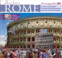 Immagine copertina libro Archeo Rome. Hier et aujourd' hui