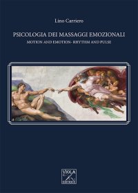 Immagine copertina libro Psicologia dei massaggi emozionali