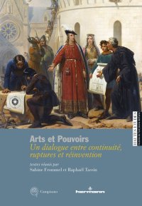 Immagine copertina libro Arts et pouvoirs. Un dialogue entre continuité, ruptures et réinvention