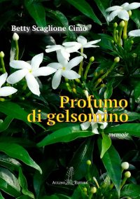 Immagine copertina libro Profumo di gelsomino