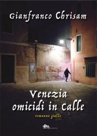 Immagine copertina libro Venezia omicidi in calle