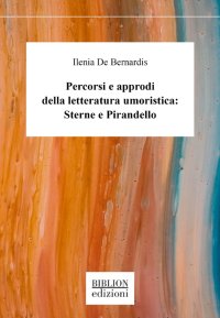 Immagine copertina libro Percorsi e approdi della letteratura umoristica: Sterne e Pirandello
