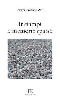 Immagine copertina libro Inciampi e memorie sparse