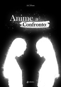 Immagine copertina libro Anime a confronto