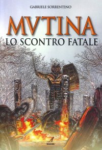 Immagine copertina libro Mutina. Lo scontro fatale