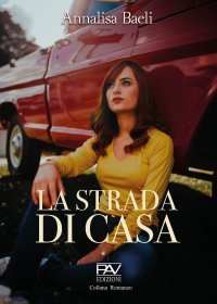 Immagine copertina libro La strada di casa