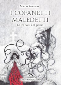 Immagine copertina libro I cofanetti maledetti. Le tre notti nel giorno