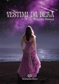 Immagine copertina libro Vestimi da Bella
