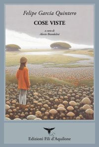 Immagine copertina libro Cose viste. Ediz. italiana e spagnola