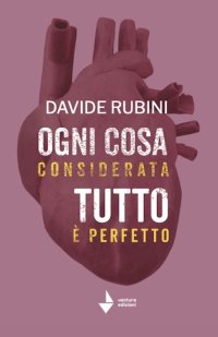 Immagine copertina libro Ogni cosa considerata-Tutto è perfetto