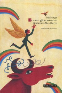 Immagine copertina libro Le meravigliose avventure di Shmuel-Abe Abervo