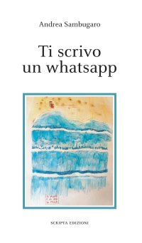 Immagine copertina libro Ti scrivo un whatsapp