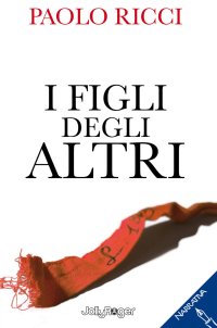 Immagine copertina libro I figli degli altri