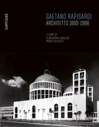 Immagine copertina libro Gaetano Rapisardi. Architetto 1893-1988