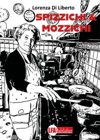 Immagine copertina libro Spizzichi & mozzichi