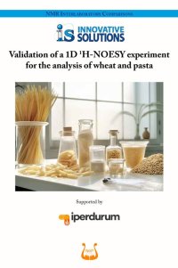 Immagine copertina libro Validation of a 1D 1H-NOESY experiment for the analysis of wheat and pasta