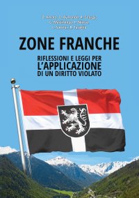 Immagine copertina libro Zone Franche. Riflessioni e leggi per l’applicazione di un diritto violato