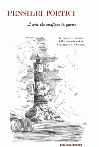 Immagine copertina libro Pensieri poetici. L'arte che sconfigge la guerra