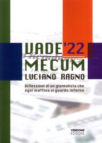 Immagine copertina libro Vademecum ’22. Riflessioni di un giornalista che ogni mattina si guarda intorno