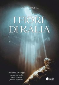Immagine copertina libro I fiori di Kalia