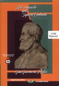 Immagine copertina libro Nel crepuscolo delle signorie lombarde. Gian Giacomo De Medici