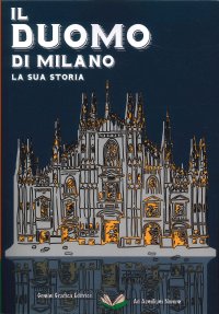 Immagine copertina libro Il Duomo di Milano. La sua storia