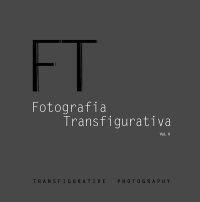 Immagine copertina libro Fotografia transfigurativa. Vol. 2
