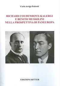 Immagine copertina libro Richard Coudenhove-Kalergi e Benito Mussolini nella prospettiva di Paneuropa