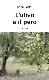 Immagine copertina libro L'ulivo e il pero