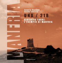 Immagine copertina libro Una/218 circuito torri: l'esempio di Manfria