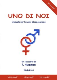 Immagine copertina libro Uno di noi. Manuale per l'esame di separazione