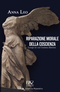 Immagine copertina libro Riparazione morale della coscienza. Luogo in cui l'anima dimora