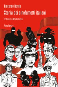Immagine copertina libro Storia dei cinefumetti italiani