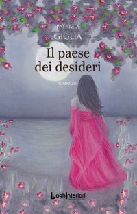 Immagine copertina libro Il paese dei desideri