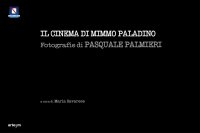 Immagine copertina libro Il cinema di Mimmo Paladino. Ediz. illustrata