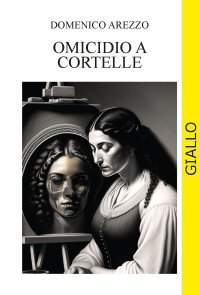 Immagine copertina libro Omicidio a Cortelle