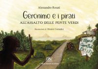 Immagine copertina libro Geronimo e i pirati all’assalto delle pepite verdi