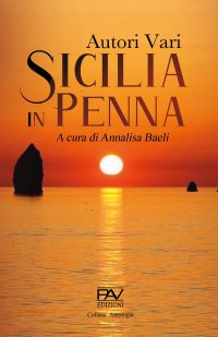 Immagine copertina libro Sicilia in penna. Ediz. deluxe