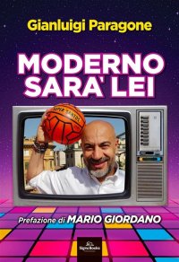 Immagine copertina libro Moderno sarà lei