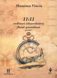 Immagine copertina libro 11:11 ordinari (disordinati) flussi quotidiani
