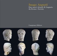 Immagine copertina libro Imago Augusti. Due nuovi ritratti di Augusto da Roma a Isernia
