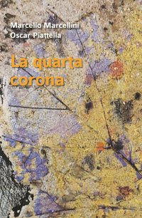 Immagine copertina libro La quarta corona