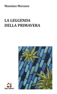 Immagine copertina libro La leggenda della primavera