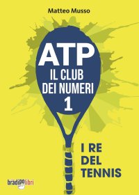 Immagine copertina libro ATP il club dei numeri 1. I re del tennis