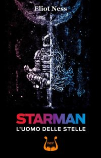 Immagine copertina libro Starman. L’uomo delle stelle